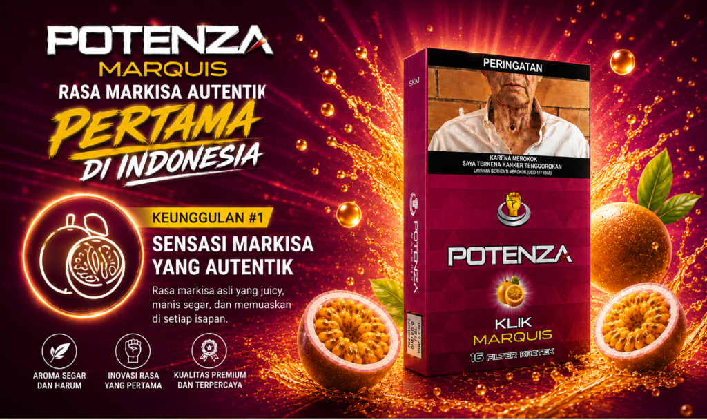 Potenza Marquis pelopor rokok rasa markisa pertama di Indonesia